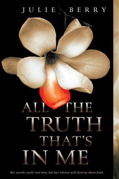 All the Truth That's In Me (eBook, ePUB) - Berry, Julie