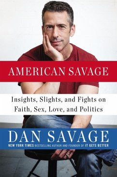 American Savage (eBook, ePUB) - Savage, Dan