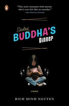 Stealing Buddha's Dinner (eBook, ePUB) - Nguyen, Bich Minh