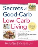 Secrets of Good-Carb/Low-Carb Living (eBook, ePUB) Secrets of Good-Carb/Low-Carb Living (eBook, ePUB)