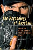 The Psychology of Baseball (eBook, ePUB)