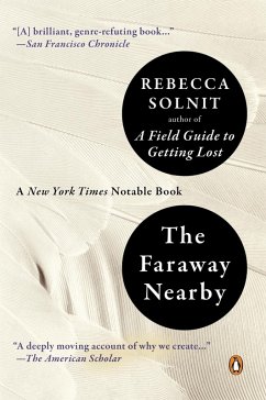 The Faraway Nearby (eBook, ePUB) - Solnit, Rebecca