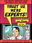 Trust Us, We're Experts PA (eBook, ePUB) Trust Us, We're Experts PA (eBook, ePUB)