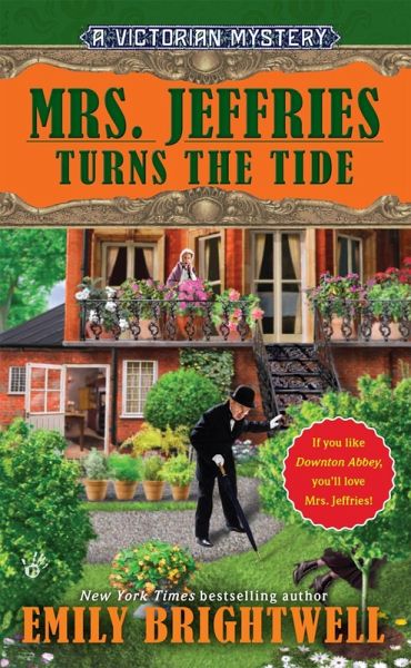 Mrs. Jeffries Turns the Tide (eBook, ePUB) Mrs. Jeffries Turns the Tide (eBook, ePUB)