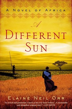 A Different Sun (eBook, ePUB) - Orr, Elaine Neil
