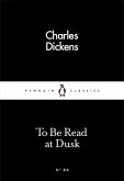 To Be Read at Dusk (eBook, ePUB)