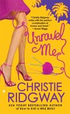 Unravel Me (eBook, ePUB)