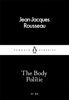 The Body Politic (eBook, ePUB) - Rousseau, Jean-Jacques