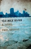 Ten Mile River (eBook, ePUB)