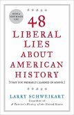 48 Liberal Lies About American History (eBook, ePUB)