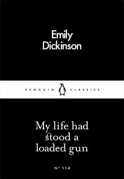 My Life Had Stood a Loaded Gun (eBook, ePUB) - Dickinson, Emily