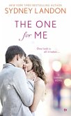 The One For Me (eBook, ePUB)