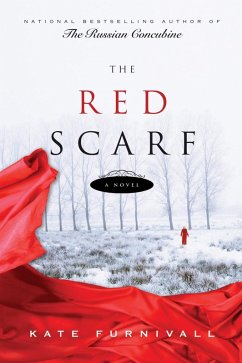 The Red Scarf (eBook, ePUB) - Furnivall, Kate
