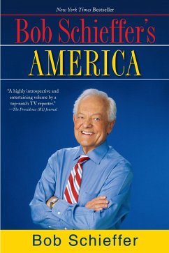 Bob Schieffer's America (eBook, ePUB) - Schieffer, Bob