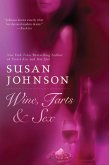 Wine, Tarts, & Sex (eBook, ePUB)