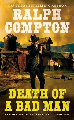 Cover Ralph Compton Death of a Bad Man (eBook, ePUB)