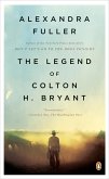 The Legend of Colton H. Bryant (eBook, ePUB)