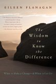 The Wisdom to Know the Difference (eBook, ePUB)