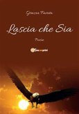 Lascia che Sia (eBook, PDF)