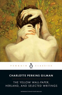 Cover The Yellow Wall-Paper, Herland, and Selected Writings (eBook, ePUB)