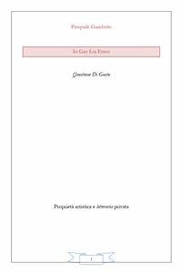 Io Gay Lui Etero - Questione di gusto (eBook, PDF) - Gambuto, Pasquale