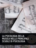 La psicologia della musica nelle principali scuole di psicologia (eBook, PDF)