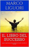 Il Libro del SUCCESSO (eBook, ePUB)