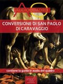 Conversione di San Paolo di Caravaggio. Audioquadro (eBook, ePUB)