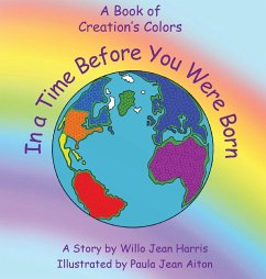 In A Time Before You Were Born - Harris, Willo Jean