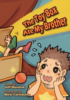 The Toy Box Ate My Brother - Mondak, Jeff