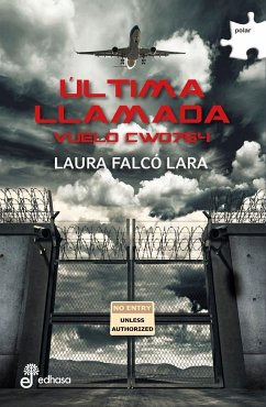 Última llamada : vuelo CW0764 - Falcó Lara, Laura