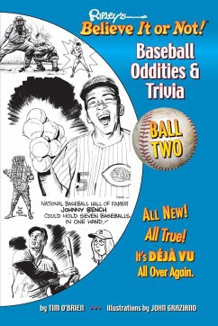 Ripley's Believe It or Not! Baseball Oddities & Trivia - Ball Two! - O'Brien, Tim