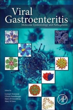 Viral Gastroenteritis - Svensson, Lennart;Desselberger, Ulrich;Estes, Mary K