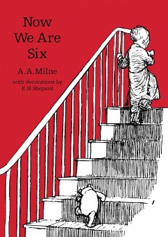 Now We Are Six - Milne, A. A.