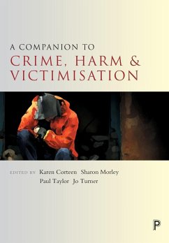 A companion to crime, harm and victimisation