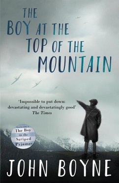 The Boy at the Top of the Mountain - Boyne, John