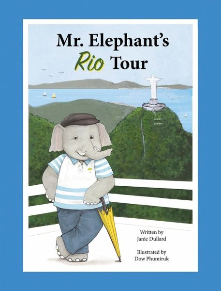 Mr. Elephant's Rio Tour