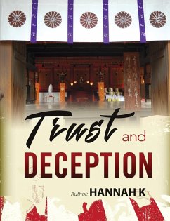 Trust and Deception - K, Hannah