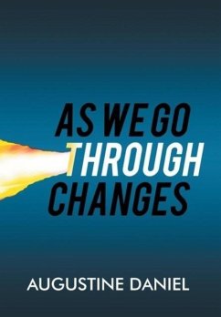 As We Go Through Changes - Daniel, Augustine