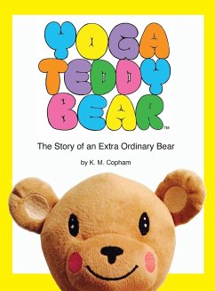 Yoga Teddy Bear - Copham, K. M.