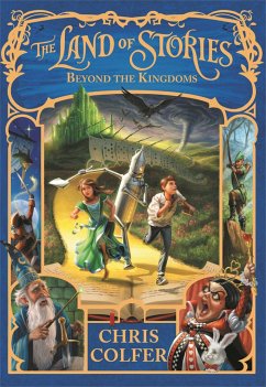 The Land of Stories: Beyond the Kingdoms - Colfer, Chris