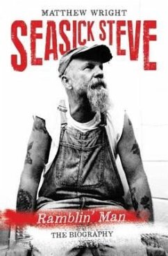 Seasick Steve: Tales of a Travellin' Man - Wright, Matthew