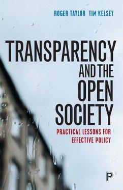 Transparency and the open society - Taylor, Roger; Kelsey, Tim