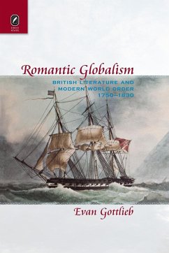 Romantic Globalism - Gottlieb, Evan