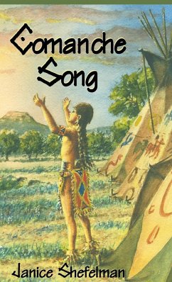 Comanche Song - Shefelman, Janice