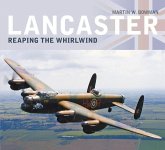 Lancaster Reaping the Whirlwind: Reaping the Whirlwind