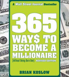 365 Ways to Become a Millionaire (eBook, ePUB) - Koslow, Brian