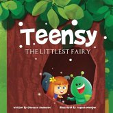 Teensy The Littlest Fairy