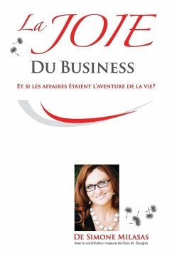 La Joie du Business - French - Milasas, Simone