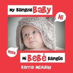 My Bilingual Baby - McAulay, Kerrie